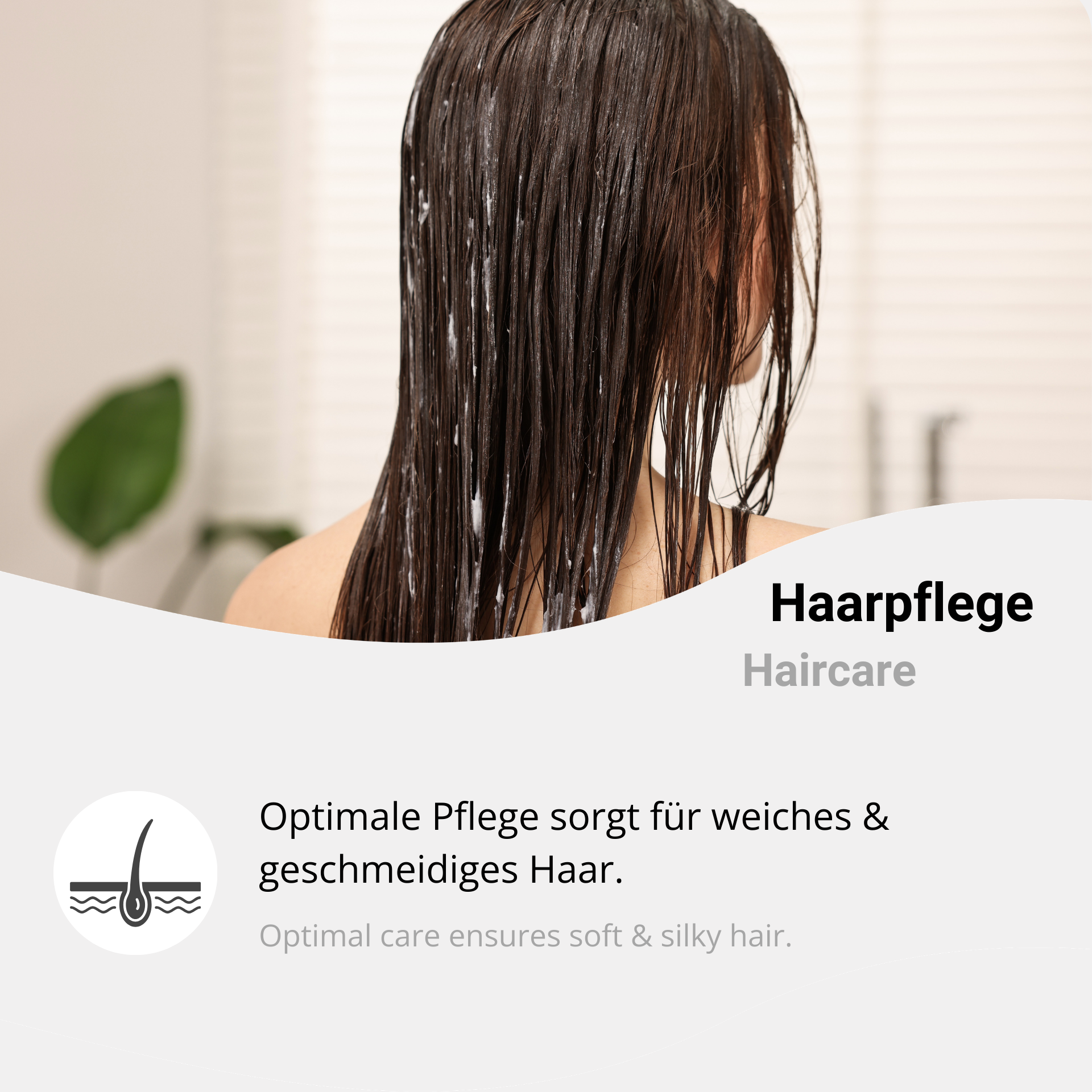 Optimal für die Haarpflege